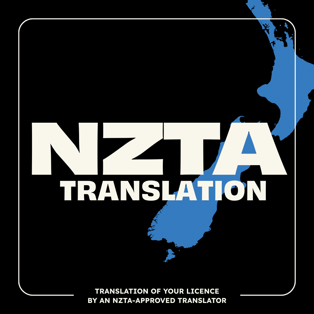 NZTA Driver Licence Translation for New Zealand